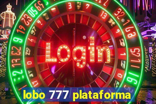 lobo 777 plataforma